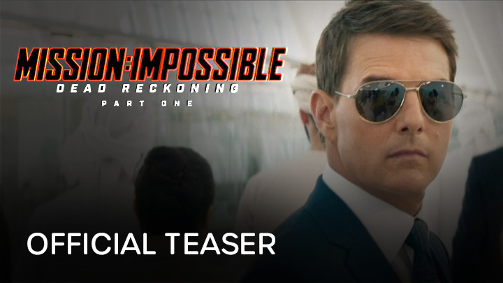 teaser image - Mission: Impossible - Dead Reckoning Part One Official Teaser