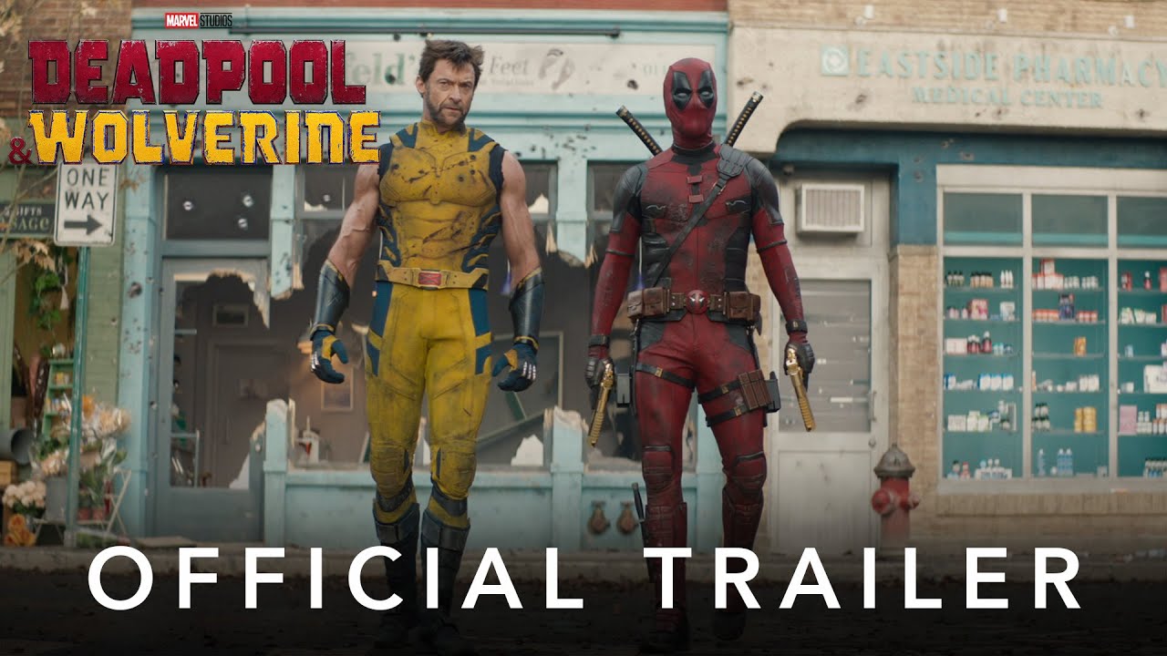 watch Deadpool & Wolverine Official Trailer