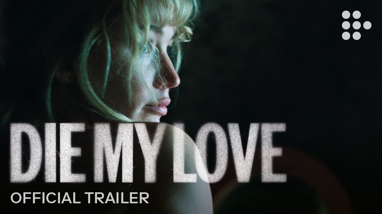 teaser image - Die My Love Official Trailer