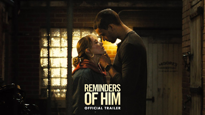 watch Reminders Of Him Official Trailer