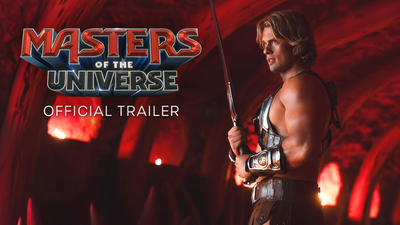 watch Masters of The Universe Official Trailer