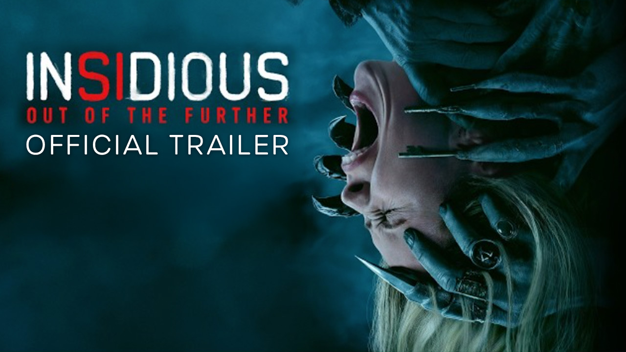 watch Insidious: Out of the Further Official Trailer